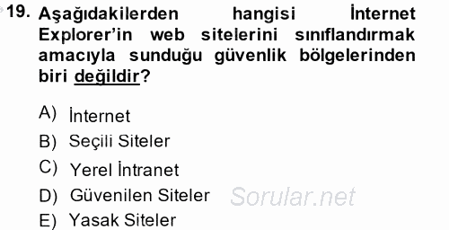 Temel Bilgi Teknolojileri 2 2014 - 2015 Dönem Sonu Sınavı 19.Soru