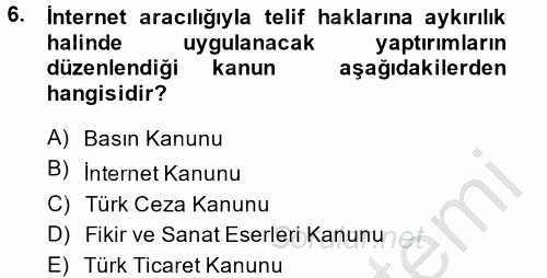 Temel Bilgi Teknolojileri 2 2014 - 2015 Dönem Sonu Sınavı 6.Soru Temel Bilgi Teknolojileri 2 2014 - 2015 Dönem Sonu Sınavı 6.Soru