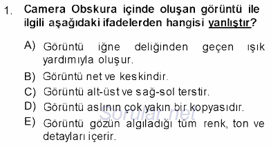 Fotoğraf Tarihi 2013 - 2014 Ara Sınavı 1.Soru