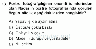 Fotoğraf Tarihi 2013 - 2014 Ara Sınavı 13.Soru