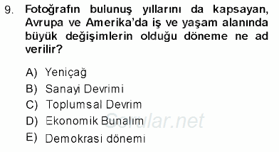 Fotoğraf Tarihi 2013 - 2014 Ara Sınavı 9.Soru