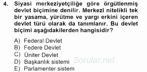 Kamu Yönetimi 2012 - 2013 Dönem Sonu Sınavı 4.Soru