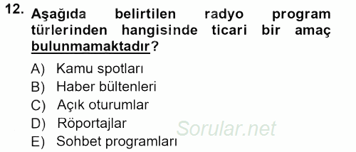 Halkla İlişkiler Uygulama Teknikleri 2012 - 2013 Dönem Sonu Sınavı 12.Soru