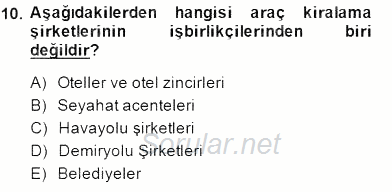 Turizm Ulaştırması 2014 - 2015 Ara Sınavı 10.Soru