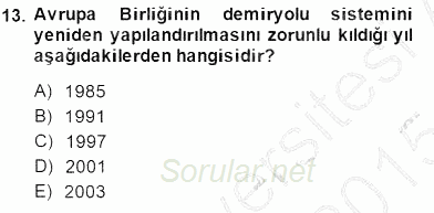 Turizm Ulaştırması 2014 - 2015 Ara Sınavı 13.Soru