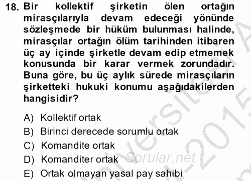 Ticaret Hukuku 1 2014 - 2015 Dönem Sonu Sınavı 18.Soru