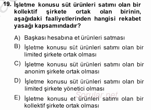 Ticaret Hukuku 1 2014 - 2015 Dönem Sonu Sınavı 19.Soru