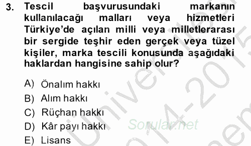 Ticaret Hukuku 1 2014 - 2015 Dönem Sonu Sınavı 3.Soru