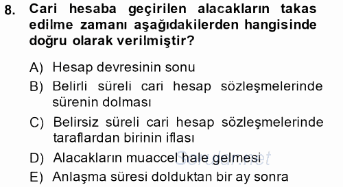 Ticaret Hukuku 1 2014 - 2015 Dönem Sonu Sınavı 8.Soru