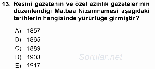 Türk Basın Tarihi 2016 - 2017 Ara Sınavı 13.Soru