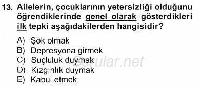 Özel Eğitim 2012 - 2013 Ara Sınavı 13.Soru