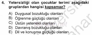 Özel Eğitim 2012 - 2013 Ara Sınavı 4.Soru
