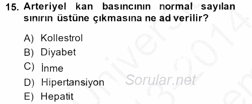 Genel Beslenme 2013 - 2014 Dönem Sonu Sınavı 15.Soru