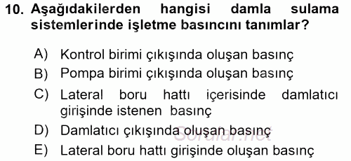 Tarımsal Yapılar ve Sulama 2016 - 2017 Dönem Sonu Sınavı 10.Soru