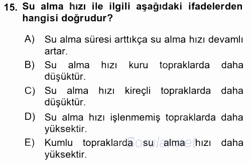 Tarımsal Yapılar ve Sulama 2016 - 2017 Dönem Sonu Sınavı 15.Soru