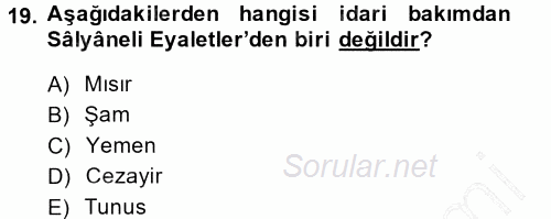 Osmanlı Merkez ve Taşra Teşkilatı 2014 - 2015 Ara Sınavı 19.Soru