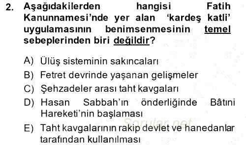 Osmanlı Merkez ve Taşra Teşkilatı 2014 - 2015 Ara Sınavı 2.Soru