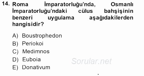 Hellen ve Roma Tarihi 2014 - 2015 Dönem Sonu Sınavı 14.Soru