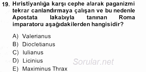 Hellen ve Roma Tarihi 2014 - 2015 Dönem Sonu Sınavı 19.Soru