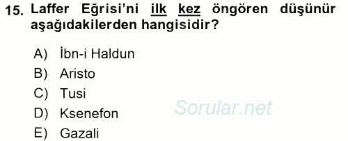 İktisadi Düşünceler Tarihi 2017 - 2018 Ara Sınavı 15.Soru