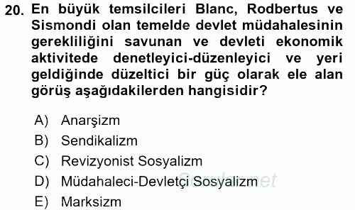İktisadi Düşünceler Tarihi 2017 - 2018 Ara Sınavı 20.Soru