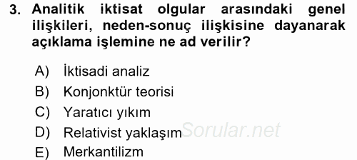 İktisadi Düşünceler Tarihi 2017 - 2018 Ara Sınavı 3.Soru