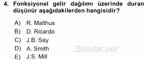 İktisadi Düşünceler Tarihi 2017 - 2018 Ara Sınavı 4.Soru