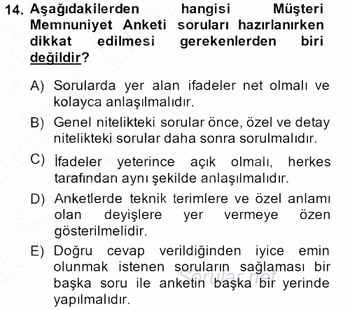 Çağrı Merkezi Yönetimi 2 2014 - 2015 Ara Sınavı 14.Soru