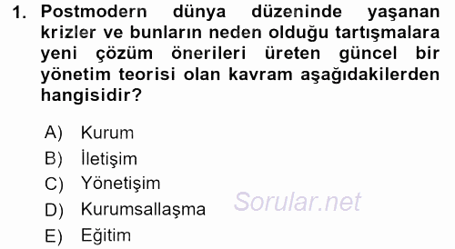 Kurumsal İletişim 2016 - 2017 Dönem Sonu Sınavı 1.Soru