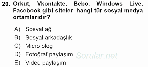 Kurumsal İletişim 2016 - 2017 Dönem Sonu Sınavı 20.Soru