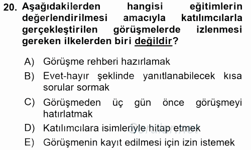 Acil Durum ve Afet Farkındalık Eğitimi 2017 - 2018 Dönem Sonu Sınavı 20.Soru