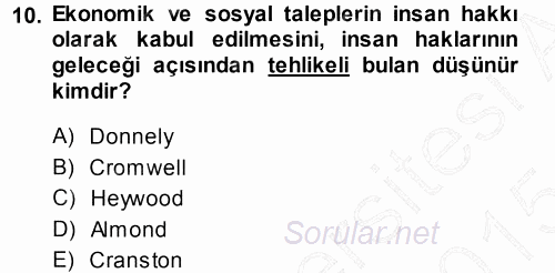 İnsan Hakları ve Demokratikleşme Süreci 2014 - 2015 Ara Sınavı 10.Soru