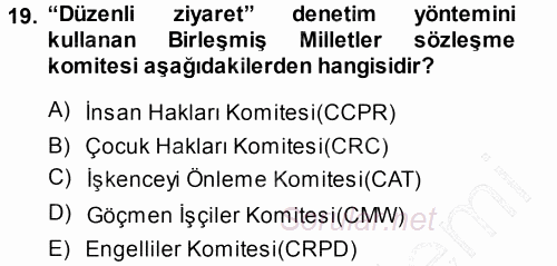İnsan Hakları ve Demokratikleşme Süreci 2014 - 2015 Ara Sınavı 19.Soru