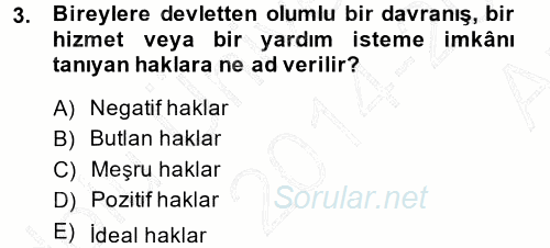 İnsan Hakları ve Demokratikleşme Süreci 2014 - 2015 Ara Sınavı 3.Soru