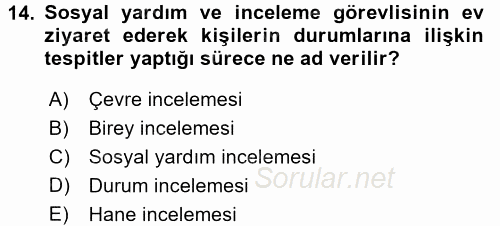 Sosyal Hizmet Uygulamaları 2016 - 2017 Dönem Sonu Sınavı 14.Soru