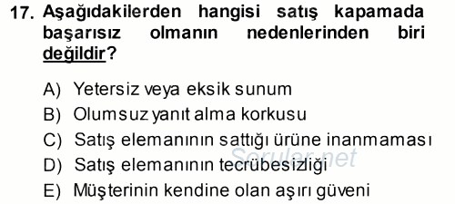 Satış Teknikleri 2014 - 2015 Tek Ders Sınavı 17.Soru