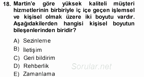 Satış Teknikleri 2014 - 2015 Tek Ders Sınavı 18.Soru