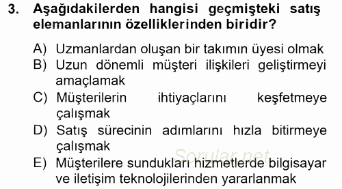 Satış Teknikleri 2014 - 2015 Tek Ders Sınavı 3.Soru