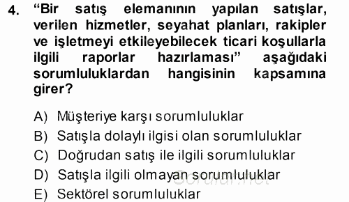 Satış Teknikleri 2014 - 2015 Tek Ders Sınavı 4.Soru