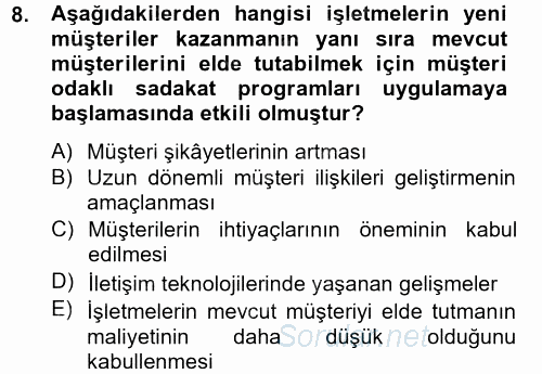 Satış Teknikleri 2014 - 2015 Tek Ders Sınavı 8.Soru