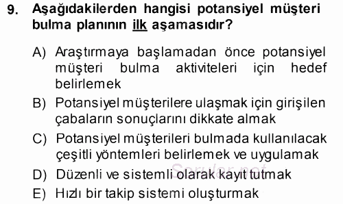 Satış Teknikleri 2014 - 2015 Tek Ders Sınavı 9.Soru