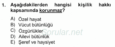 Hukukun Temel Kavramları 2 2012 - 2013 Ara Sınavı 1.Soru