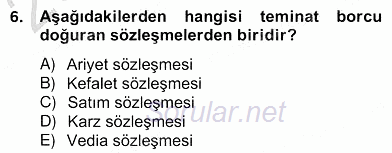 Hukukun Temel Kavramları 2 2012 - 2013 Ara Sınavı 6.Soru