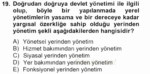 Sosyal Hizmet Yönetimi 2013 - 2014 Tek Ders Sınavı 19.Soru