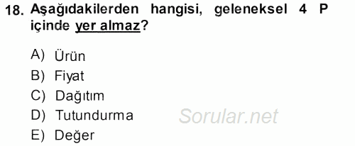 Perakendecilikte Müşteri İlişkileri Yönetimi 2013 - 2014 Dönem Sonu Sınavı 18.Soru