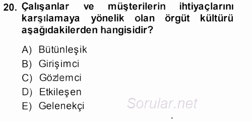 Perakendecilikte Müşteri İlişkileri Yönetimi 2013 - 2014 Dönem Sonu Sınavı 20.Soru