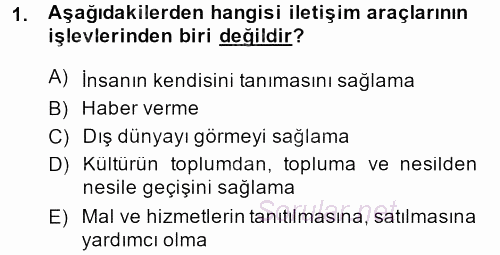 İletişim Ortamları Tasarımı 2013 - 2014 Ara Sınavı 1.Soru