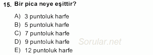 İletişim Ortamları Tasarımı 2013 - 2014 Ara Sınavı 15.Soru
