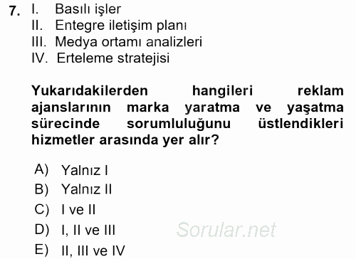 Bütünleşik Pazarlama İletişimi 2017 - 2018 Ara Sınavı 7.Soru