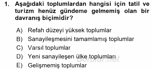 Turizm Sosyolojisi 2015 - 2016 Ara Sınavı 1.Soru
